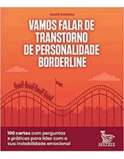 Vamos Falar De Transtorne De Personalidade Borderline Vamos Falar De Transtorne De Personalidade Borderline