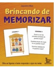 Brincando De Memorizar: Olhe As Figuras E Tente Responder O Que Viu Nelas Brincando De Memorizar: Olhe As Figuras E Tente Responder O Que Viu Nelas