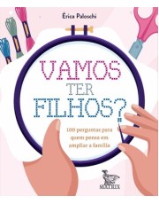 Vamos Ter Filhos? Vamos Ter Filhos?
