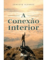 A Conexão Interior