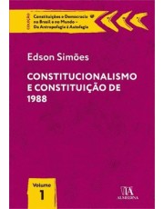 Constitucionalismo E Constituição De 1988 - 01Ed/22