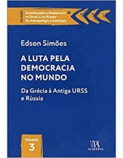 A Luta Pela Democracia No Mundo - 01Ed/22