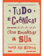 Tudo E Cronica! Tudo E Cronica!