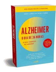 Alzheimer: O Dia De 36 Horas
