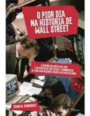 O Pior Dia Na História De Wall Street