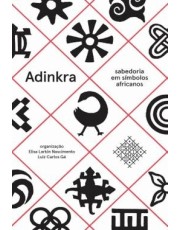 Adinkra - Sabedoria Em Simbolos Africanos