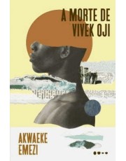 A Morte De Vivek Oji A Morte De Vivek Oji