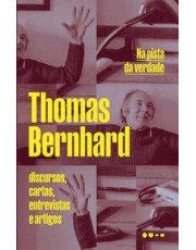 Na Pista Da Verdade - Discursos, Cartas, Entrevistas E Artigos Na Pista Da Verdade - Discursos, Cartas, Entrevistas E Artigos