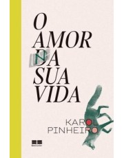 O Amor Na Sua Vida