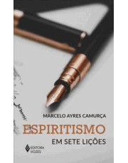 Espiritismo Em Sete Lições Espiritismo Em Sete Lições