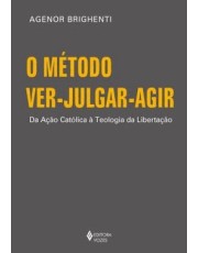 O Metodo Ver-Julgar-Agir