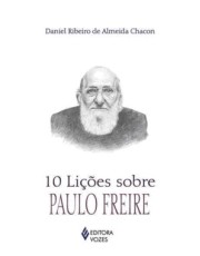 10 Lições Sobre Paulo Freire