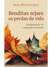 Benditas Sejam As Perdas Da Vida