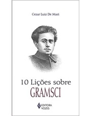 10 Lições Sobre Gramsci