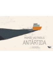 Mamae Vai Para A Antartida