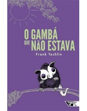 O Gamba Que Não Estava