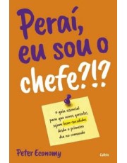 Perai, Eu Sou O Chefe?!?