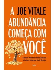 A Abundancia Comeca Com Você