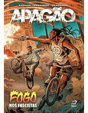 Apagão - Fogo Nos Fascistas