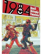1984 - Brasil, Distopia, Paranoia