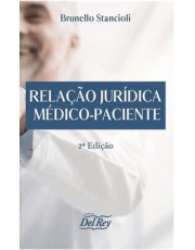 Relação Jurídica Médico-Paciente-02Ed/20 Relação Jurídica Médico-Paciente-02Ed/20