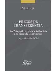 Precos De Transferencia - Arm'S Length, Igualdade Tributaria E Capacidade Contributiva - 01Ed/21 Precos De Transferencia - Arm'S Length, Igualdade Tributaria E Capacidade Contributiva - 01Ed/21
