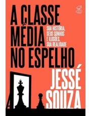 A Classe Media No Espelho