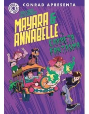 Mayara & Annabelle E A Carreta Fantasma