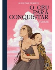 O Ceu Para Conquistar