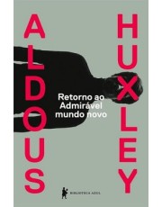 Retorno Ao Admiravel Mundo Novo