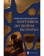 Morramos Ao Menos No Porto