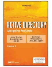 Active Directory - Mergulho Profundo - Vol. 02