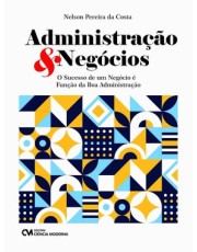 Administracao & Negocios – O Sucesso De Um Negocio