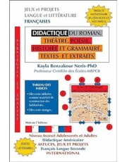 Didactique Du Roman, Theatre, Poesie, Histoire, Et Grammaire. Textes Et Extraits