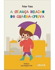 A Crianca Debaixo Do Guarda-Chuva