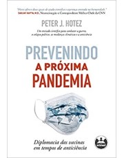 Prevenindo A Proxima Pandemia Prevenindo A Proxima Pandemia