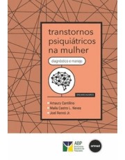 Transtornos Psiquiatricos Na Mulher - Diagnostico E Manejo