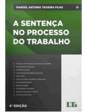 A Sentenca No Processo Do Trabalho - 6 Ed