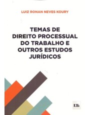 Temas De Direito Processual Do Trabalho E Outros E Temas De Direito Processual Do Trabalho E Outros E