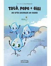 Tata, Pepe E Gigi - As Três Gotinhas De Chuva Tata, Pepe E Gigi - As Três Gotinhas De Chuva