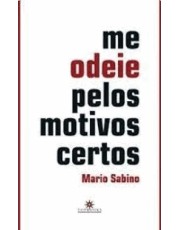 Me Odeie Pelos Motivos Certos Me Odeie Pelos Motivos Certos