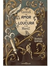 Contos De Amor De Loucura E De Morte
