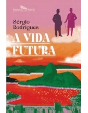 A Vida Futura A Vida Futura