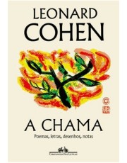 A Chama - Poemas, Letras, Desenhos, Notas