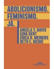 Abolicionismo. Feminismo. Ja. Abolicionismo. Feminismo. Ja.