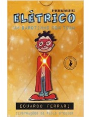 Trilogia Eletrico - Um Garotinho Com Tdah Trilogia Eletrico - Um Garotinho Com Tdah