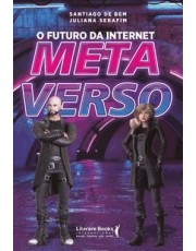 O Futuro Da Internet - Metaverso