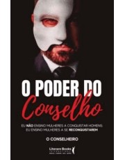 O Poder Do Conselho