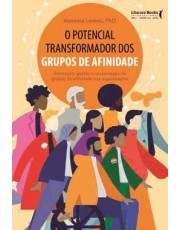 O Potencial Transformador Dos Grupos De Afinidade O Potencial Transformador Dos Grupos De Afinidade