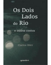 Dois Lados Do Rio E Portugues Contos, Os